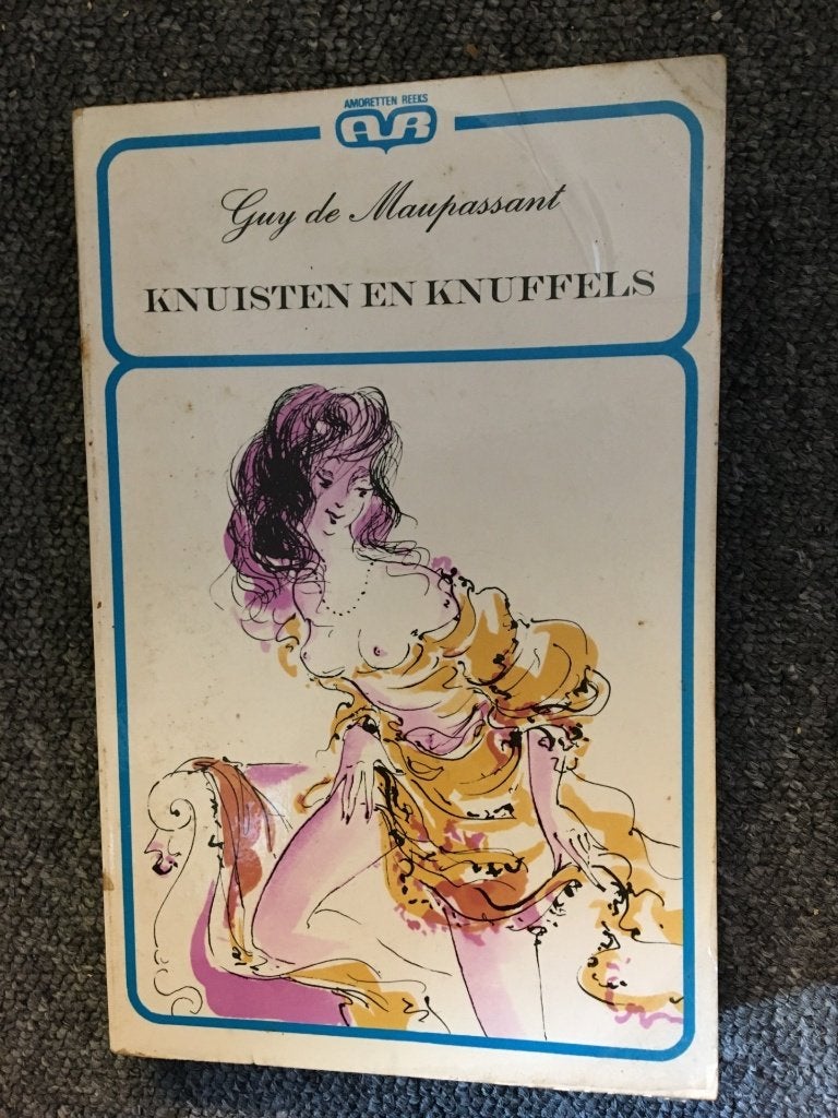 Knuisten Knuffels; door Guy de Maupassant #Frankrijk, Boeken, Ophalen of Verzenden, Gelezen, Guy de Maupassant, Europa overig