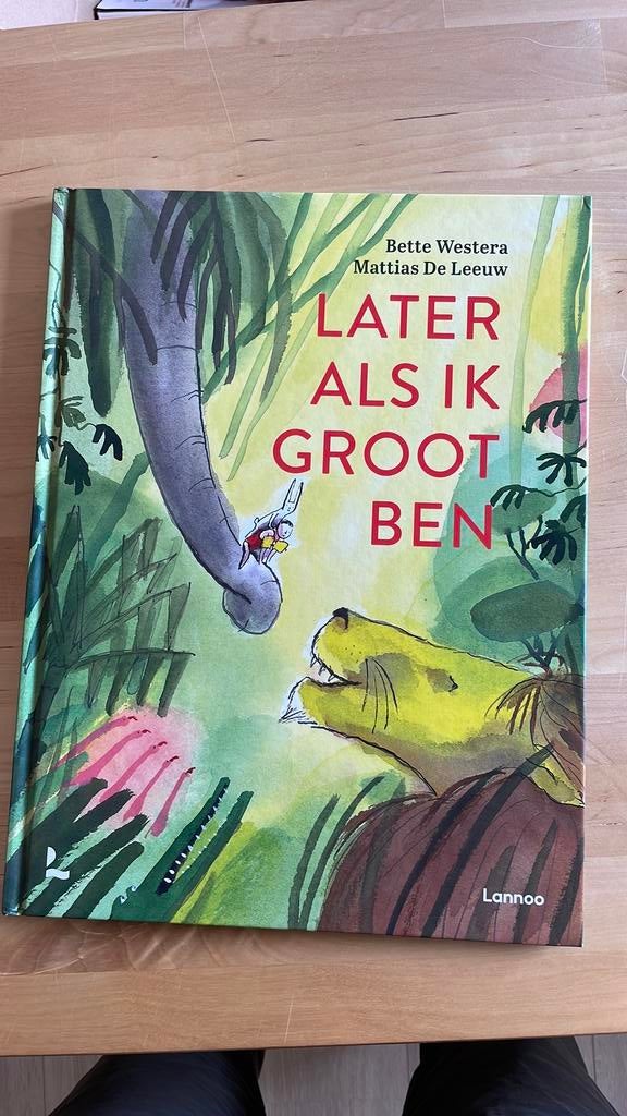 Boek: Later als ik groot ben - Lannoo (Bette Westera), Ophalen of Verzenden, Zo goed als nieuw, Fictie algemeen