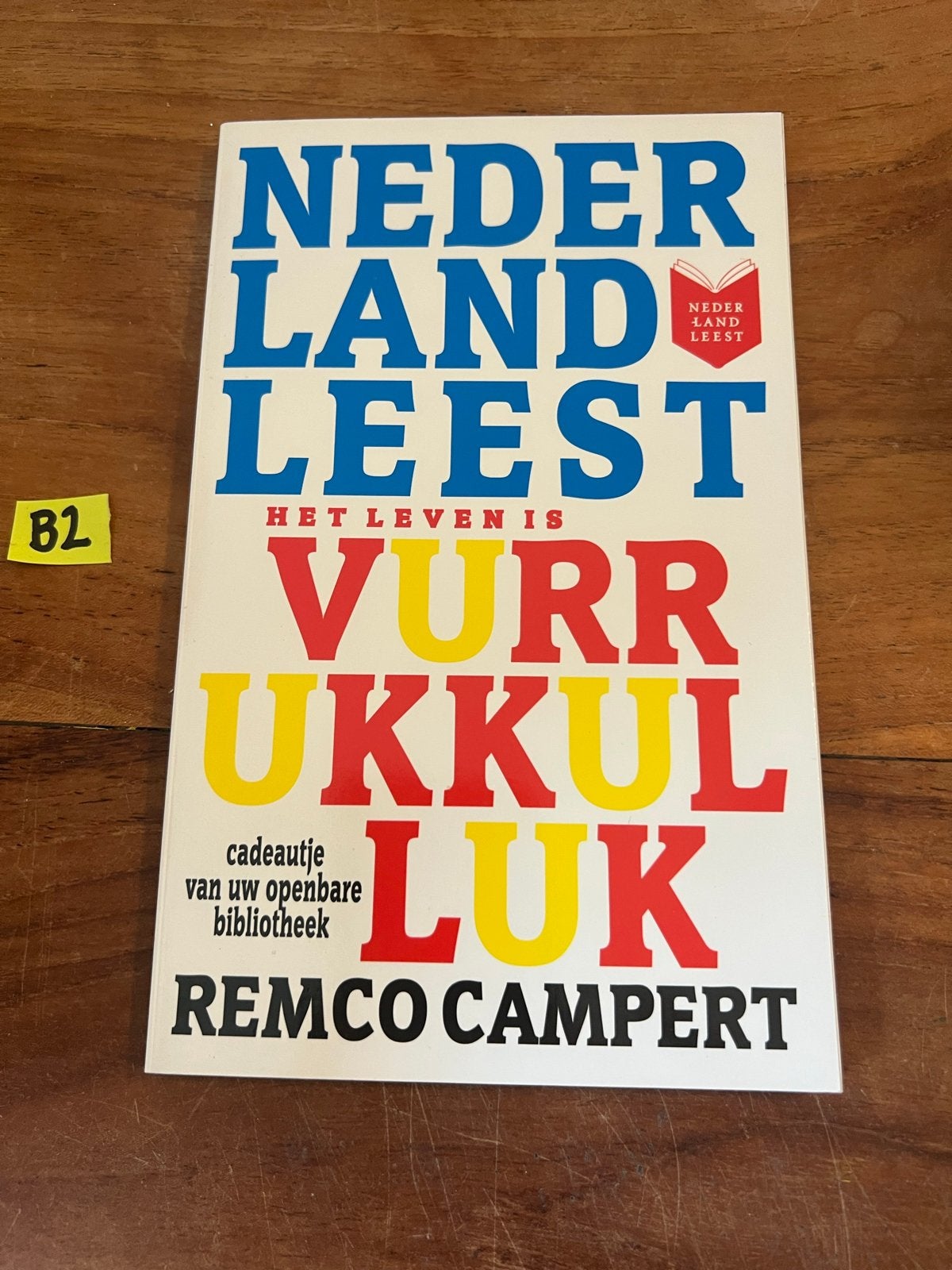 Het leven is vurrukkulluk - Remco Campert (Nederland Leest), Ophalen of Verzenden, Zo goed als nieuw