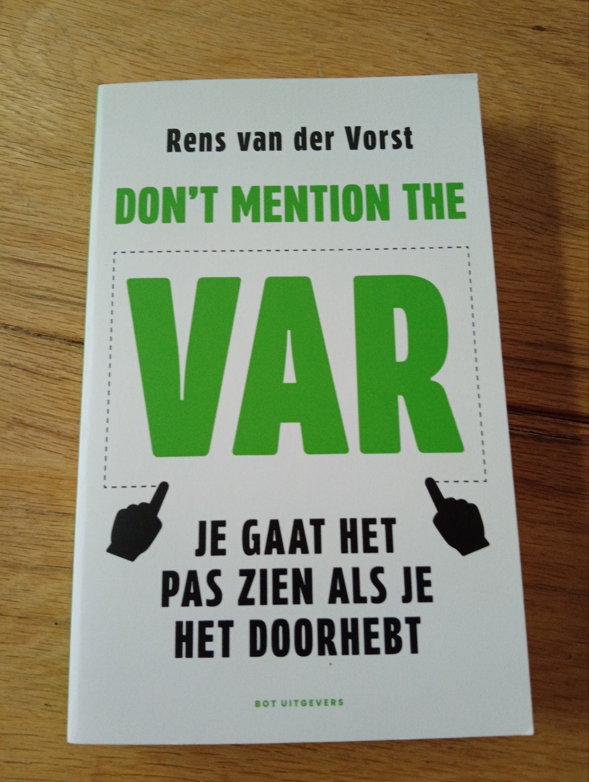 Don't Mention the VAR - Rens van der Vorst, Ophalen of Verzenden, Zo goed als nieuw, Rens van der Vorst