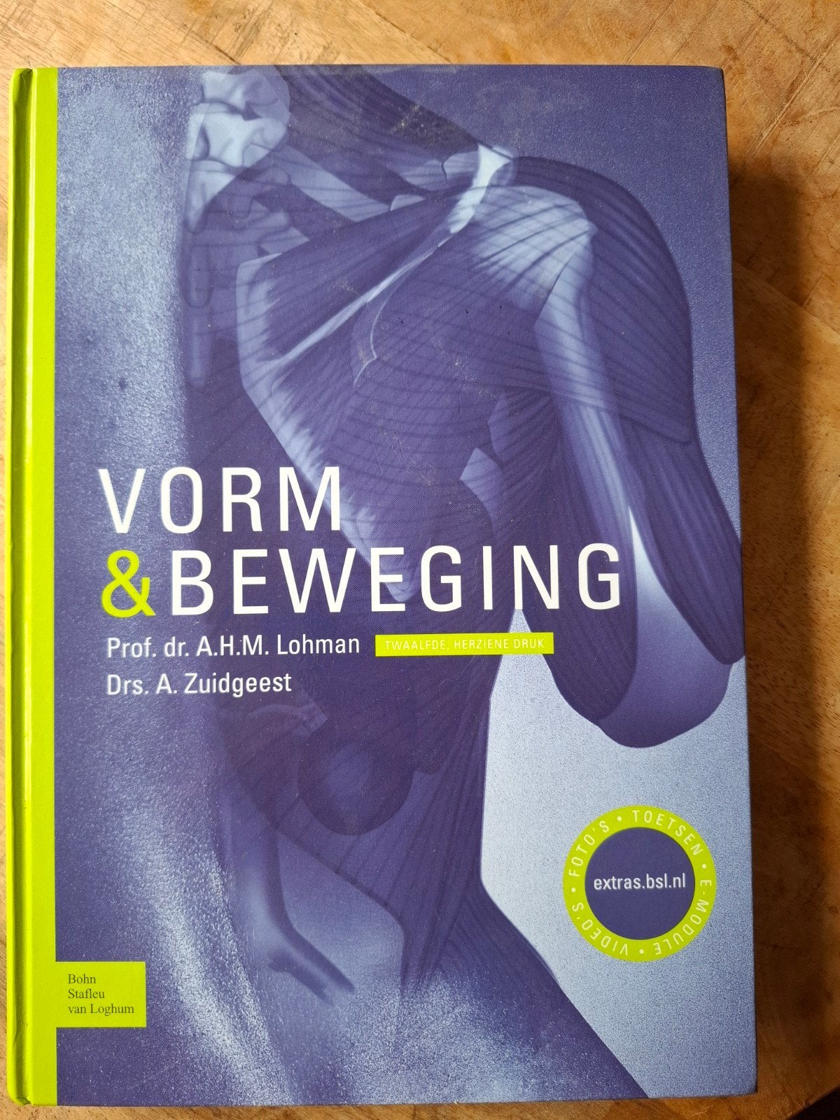 Vorm en Beweging - Leerboek bewegingsapparaat mens, Boeken, Prof. dr. A.H.M. Lohman, Drs. A. Zuidgeest, Zo goed als nieuw, Beta