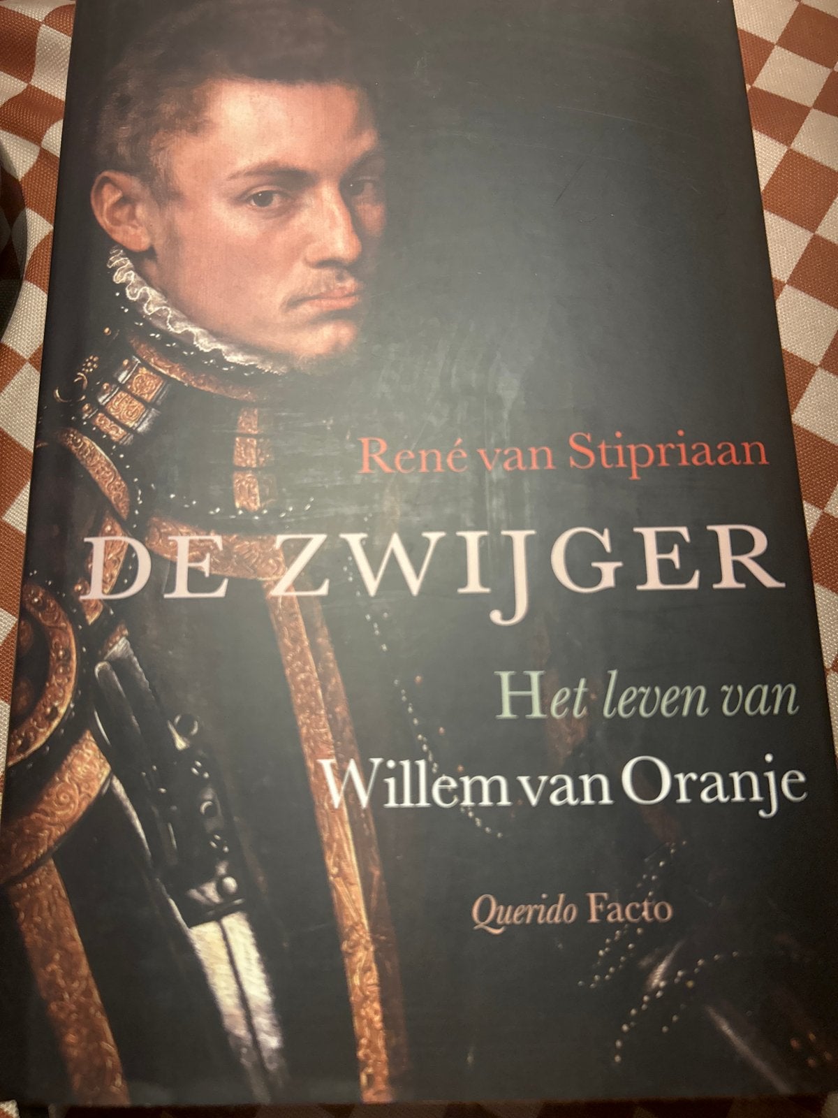 De Zwijger: Het leven van Willem van Oranje - René van Stipr, Ophalen of Verzenden, Zo goed als nieuw, Overige