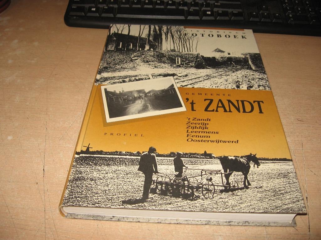 Historisch Fotoboek gemeente "t Zandt, Ophalen of Verzenden, Zo goed als nieuw