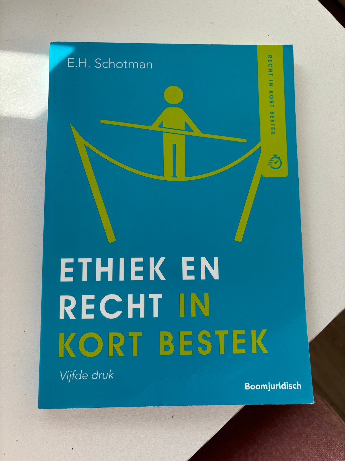Ethiek en Recht in Kort Bestek - E.H. Schotman, Ophalen of Verzenden, Gamma, Zo goed als nieuw, HBO