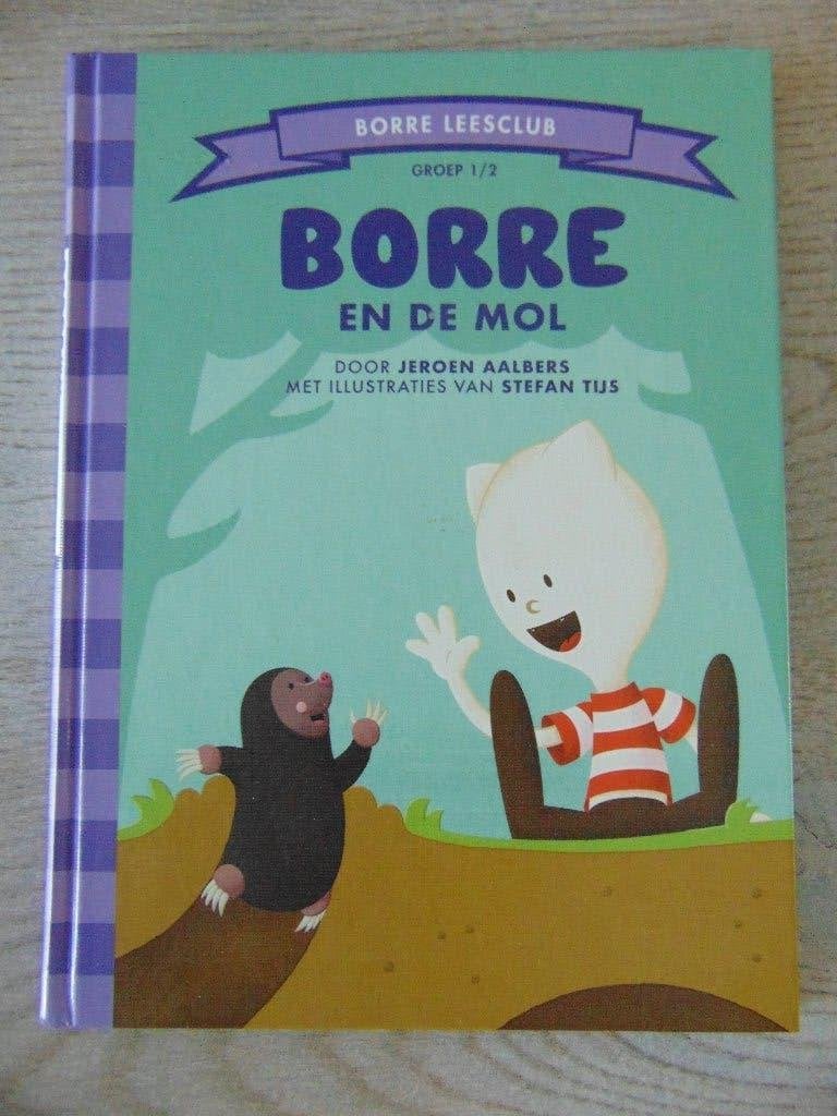 Borre en de mol - hardcover boek Jeroen Aalbers, Ophalen of Verzenden, Zo goed als nieuw, Jeroen Aalbers, Fictie algemeen