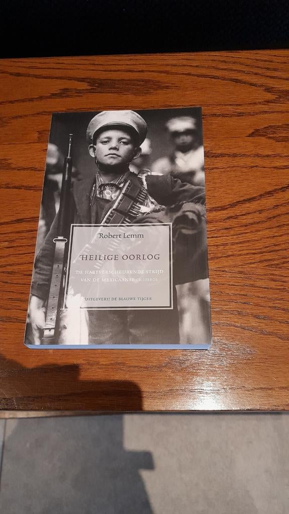 Heilige Oorlog - De Mexicaanse Revolutie, Robert Lemm, Nieuw, Ophalen of Verzenden, Voor 1940
