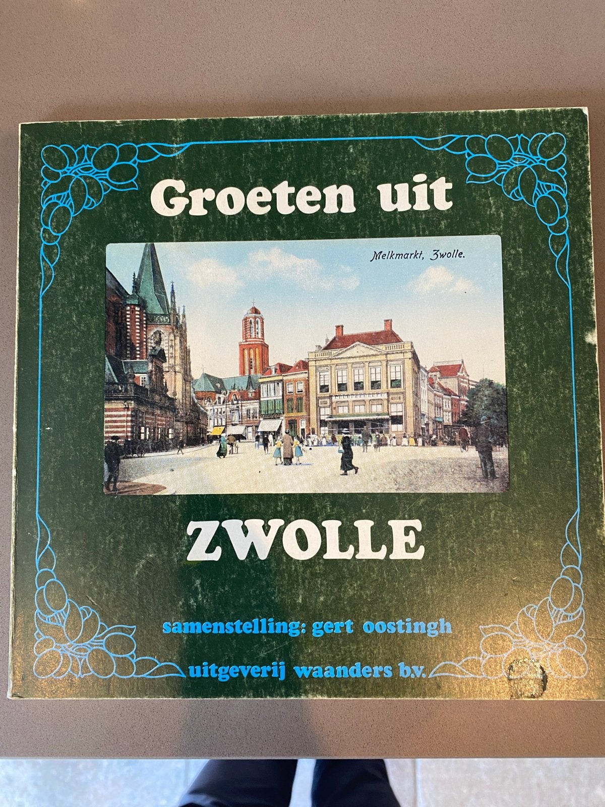 Boekje Groeten uit Zwolle - Historische Ansichten 1983, Ophalen of Verzenden, 20e eeuw of later, Gelezen