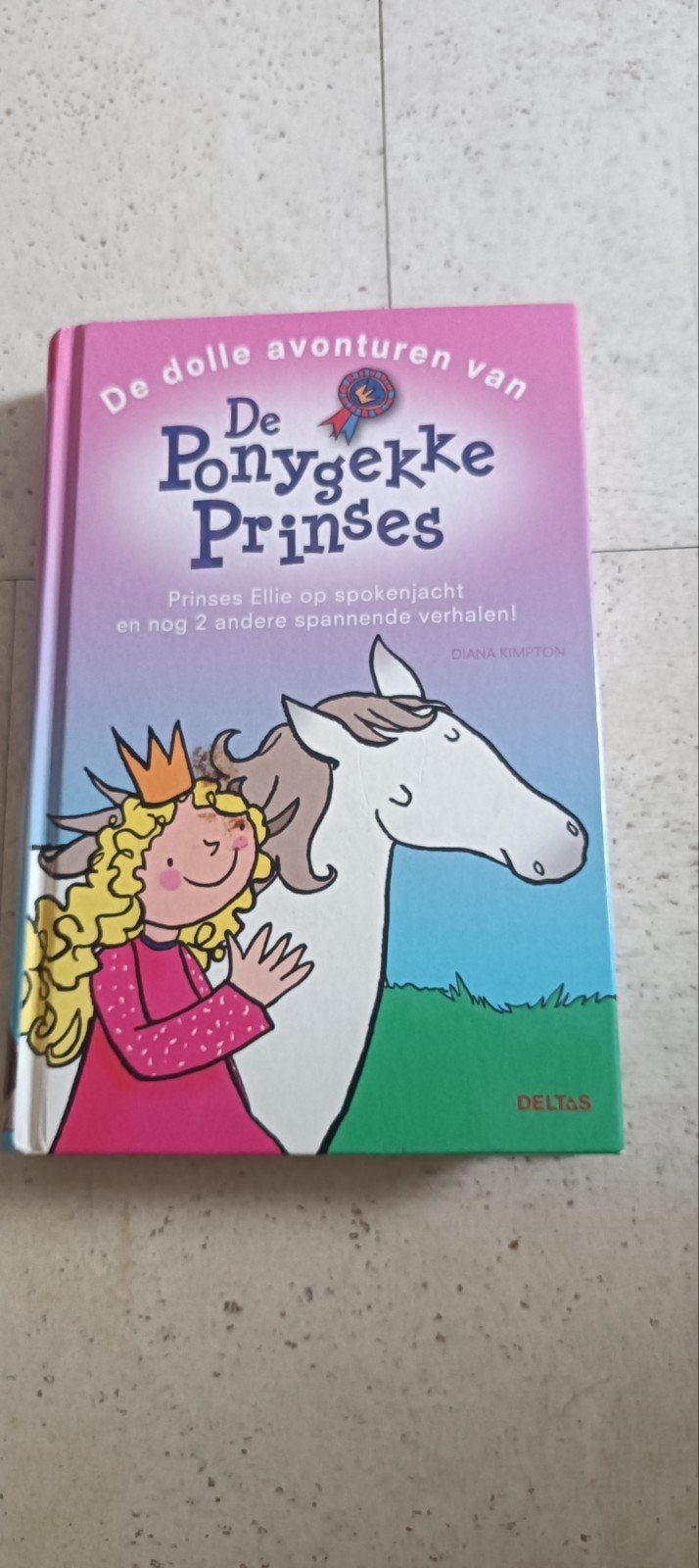 D. Kimpton - De dolle avonturen van de ponygekke prinses, Ophalen, Fictie algemeen, Zo goed als nieuw, D. Kimpton