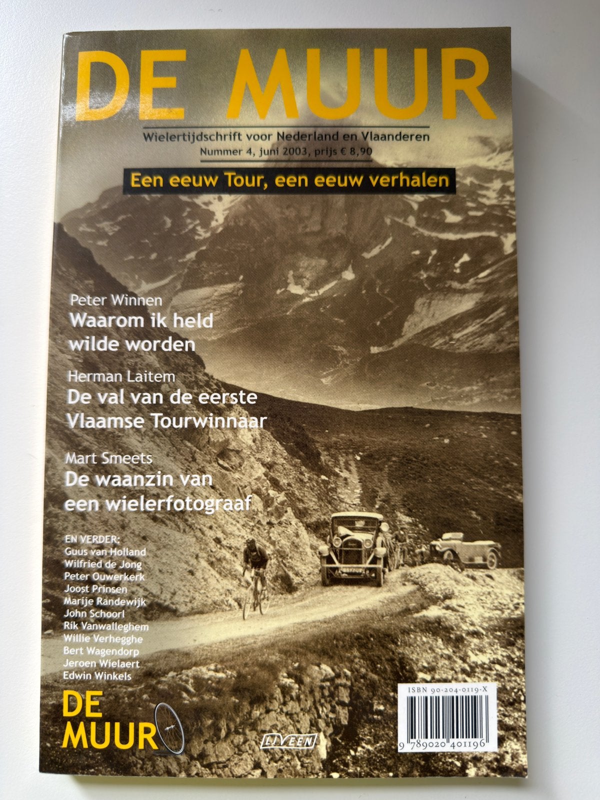 De Muur nr. 4 – juni 2003 – Een eeuw Tour, een eeuw verhalen, Ophalen of Verzenden, Zo goed als nieuw
