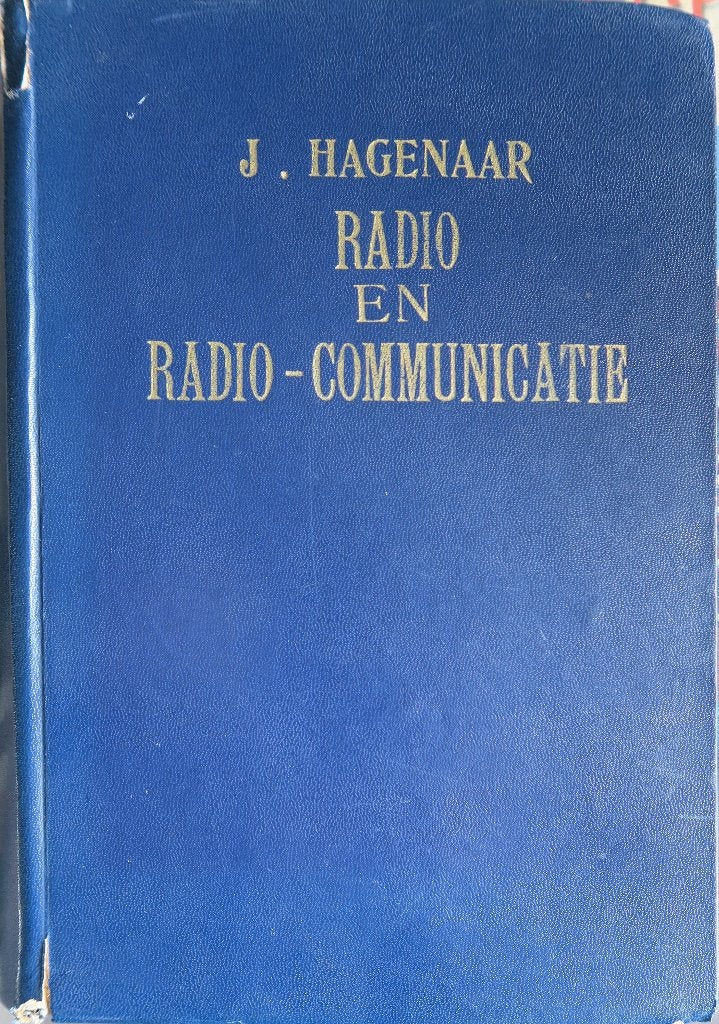 Studie- en Handboek Radiocommunicatie 1949, Gelezen, J.      Hagenaar, Beta, HBO