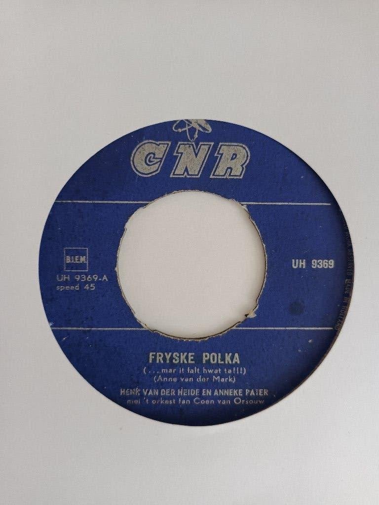 Henk vd Heide & Anneke Pater - Fryske Polka  (CNR UH 9369), Gebruikt, 7 inch, Ophalen of Verzenden, Levenslied of Smartlap