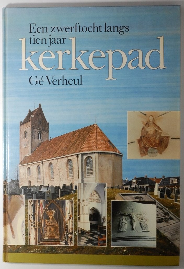 Een zwerftocht langs tien jaar Kerkepad - Jaren 80 boek NCRV, 20e eeuw of later, Verzenden, Zo goed als nieuw, Gé Verheul