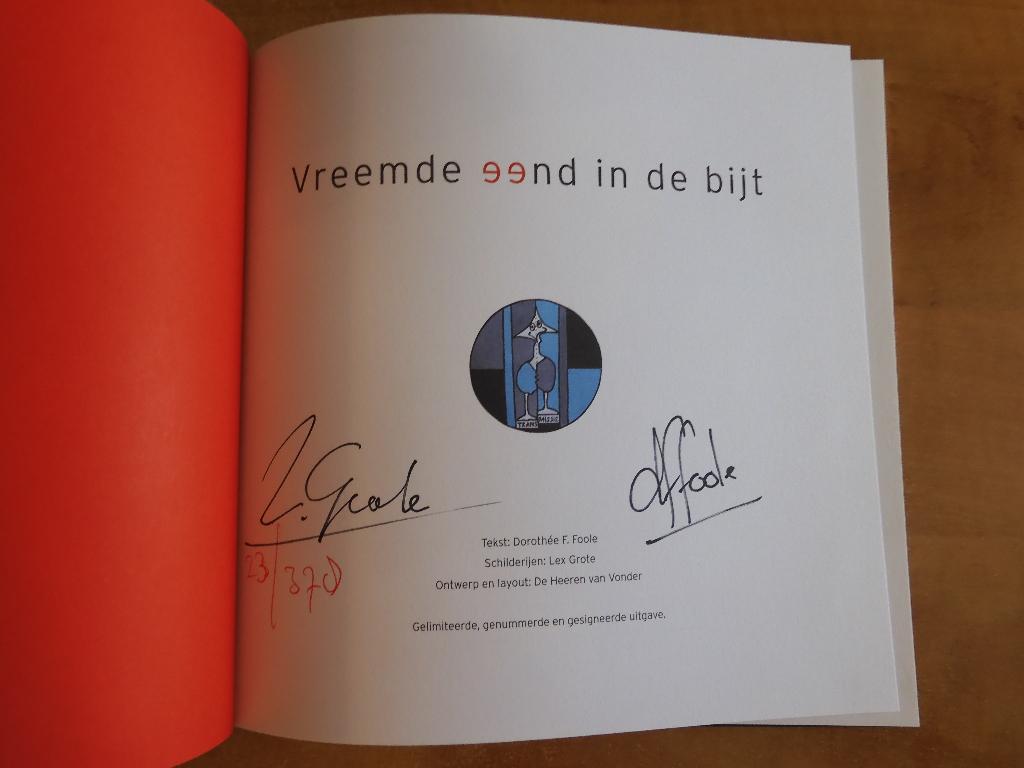 Vreemde eend in de bijt, Dorothee Foole Lex Grote, Eindhoven, D. Foole en Lex Grote, Ophalen of Verzenden, Zo goed als nieuw, Overige onderwerpen