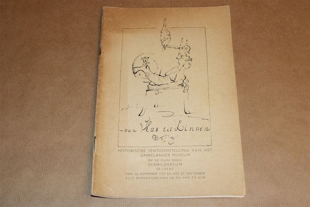 Van Vlas tot Linnen — Catalogus Tentoonstelling Leens [1961], Ophalen of Verzenden, Gelezen
