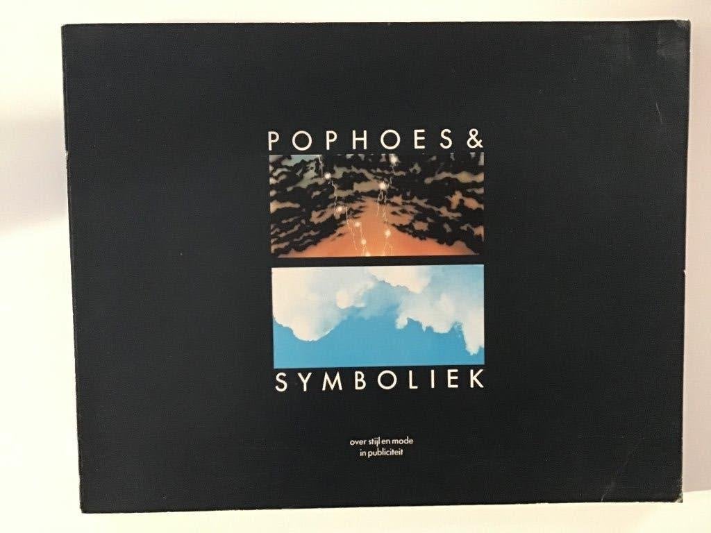 Pophoes & Symboliek: Over Stijl en Mode in Publiciteit, Gelezen, Ophalen of Verzenden, Overige onderwerpen, Jeroen Groenveld, Henk Moerbeek, Paul Teunissen, Jeroen Stummel