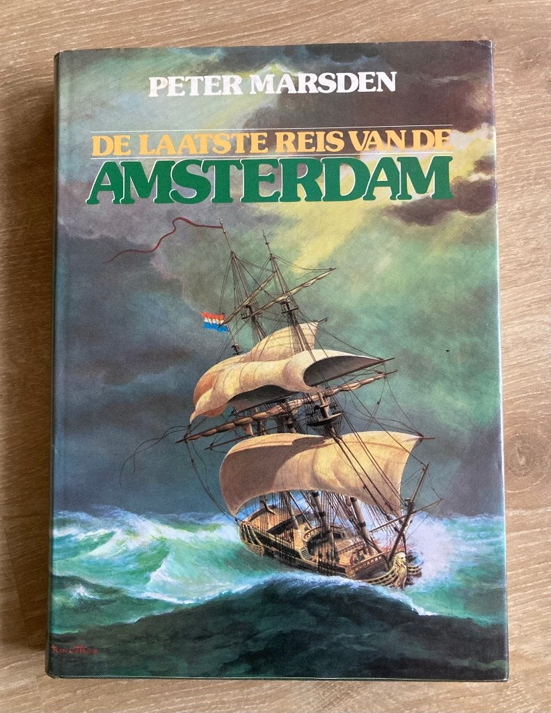 De laatste reis van de 'Amsterdam' VOC, Verzenden, Zo goed als nieuw, Zeilboot, Boek of Tijdschrift