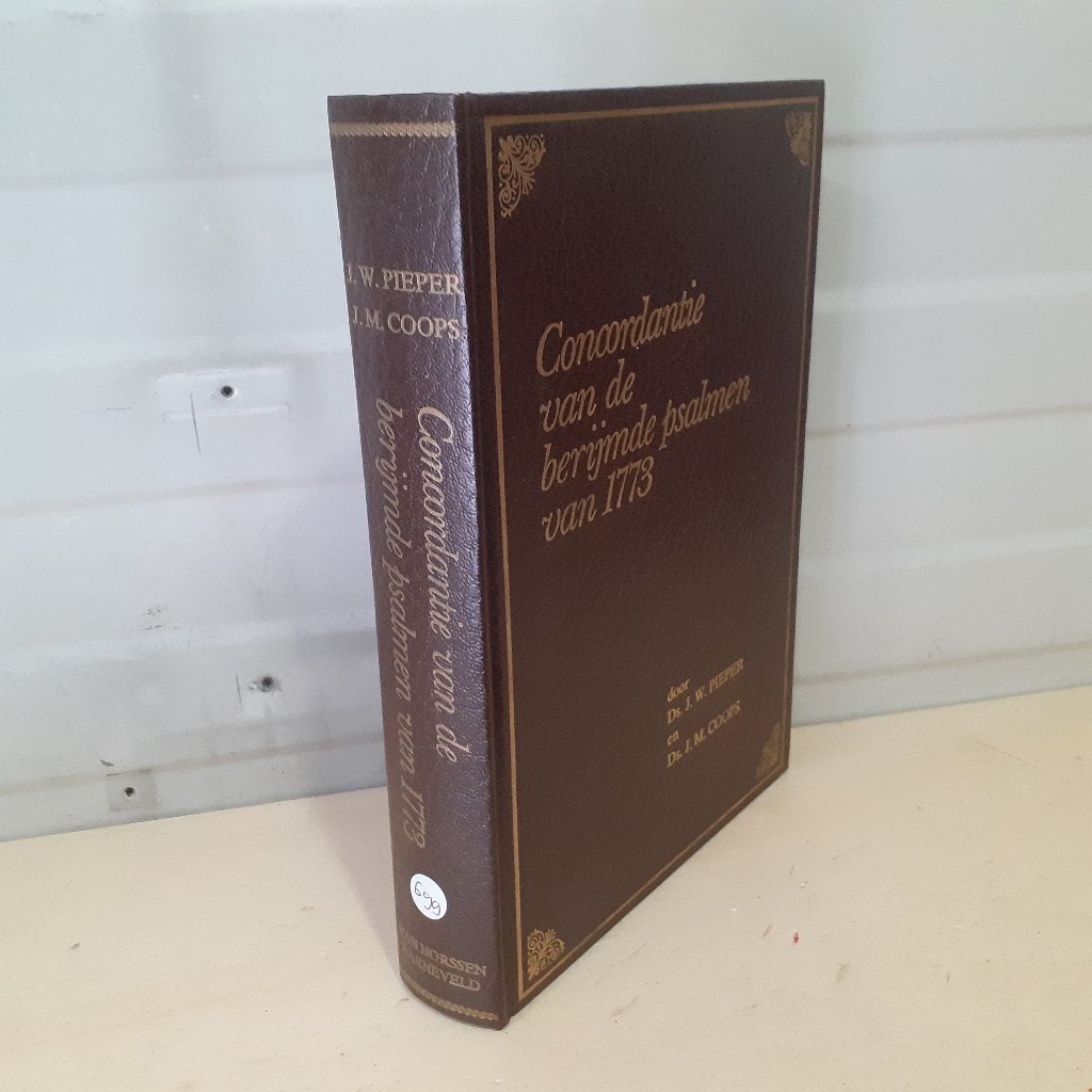 Nr. 699 Concordantie van de berijmde psalmen van 1773, Gelezen, Ds. J.W. Pieper en Ds. J.M. Coops, Christendom | Protestants, Ophalen of Verzenden