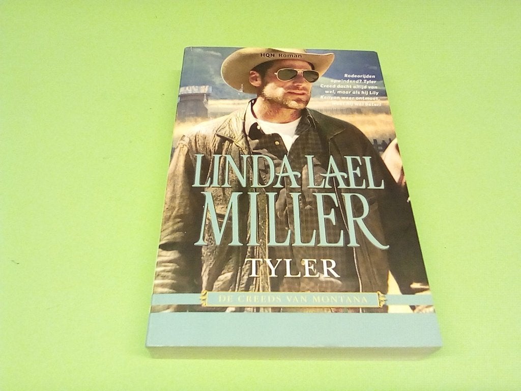 Tyler - De Creeds van Montana - Linda Lael Miller, Boeken, Linda Lael Miller, Ophalen of Verzenden, Zo goed als nieuw, Nederland