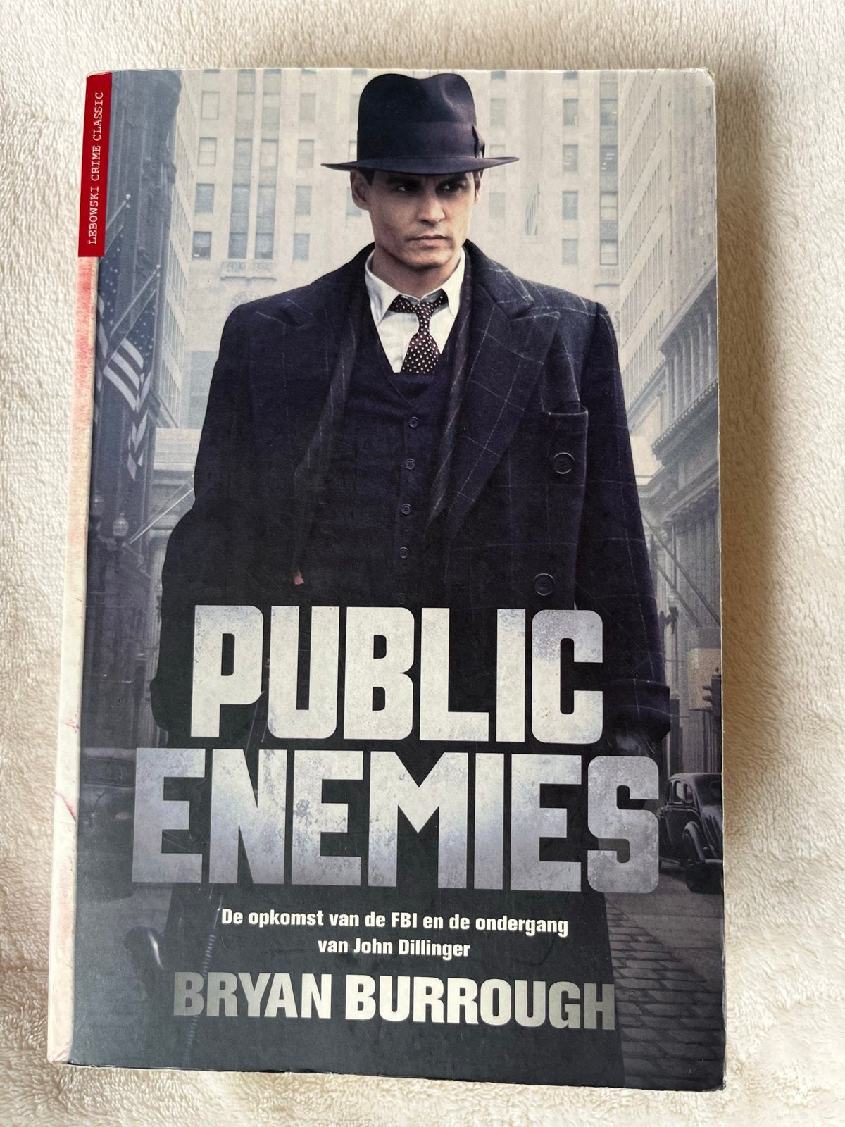 Public Enemies - Bryan Burrough (Boek), Ophalen of Verzenden, Gelezen