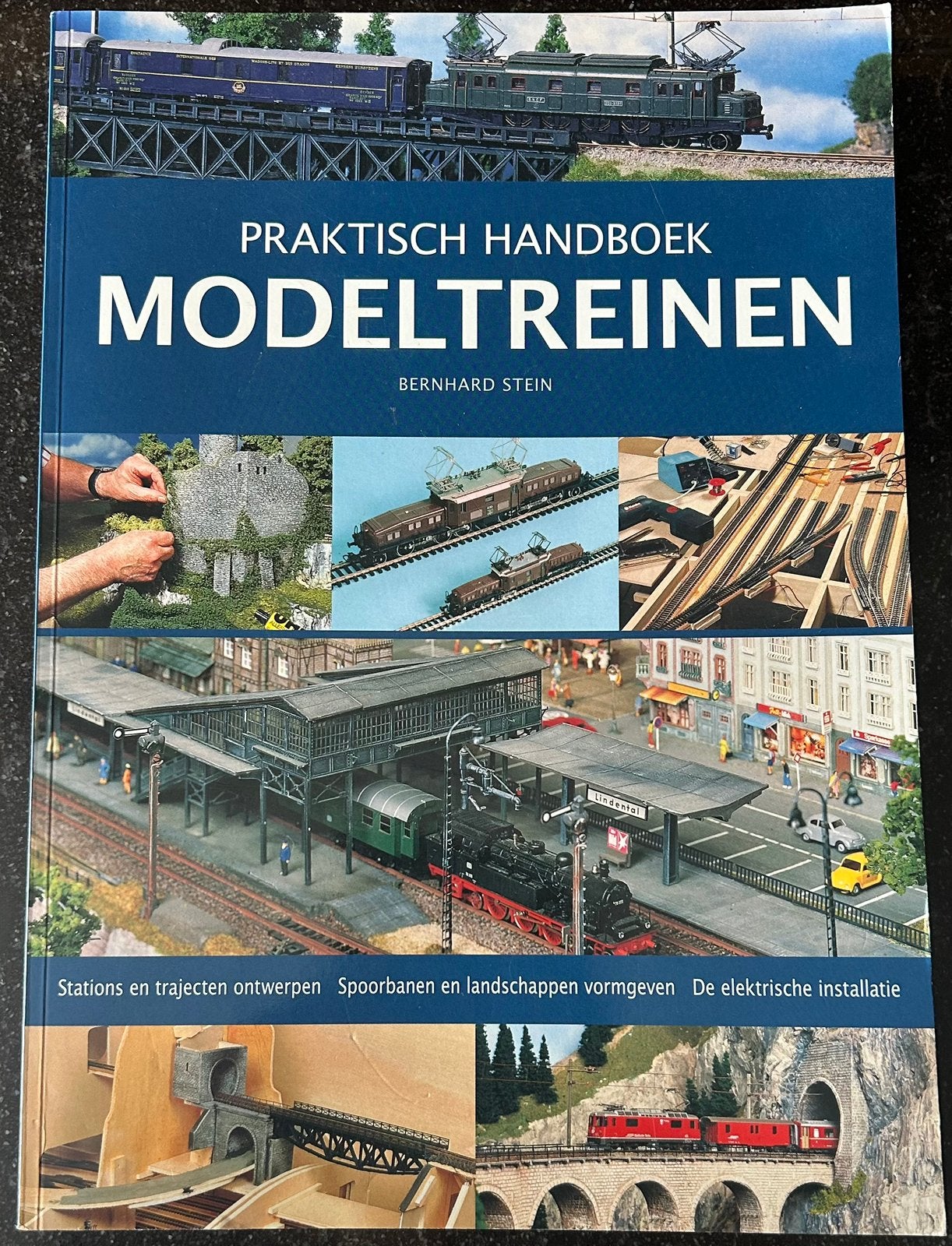 Praktisch Handboek Modeltreinen - Bernhard Stein - 2006, Hobby en Vrije tijd, Modeltreinen | H0, Overige merken, Gelijkstroom of Wisselstroom
