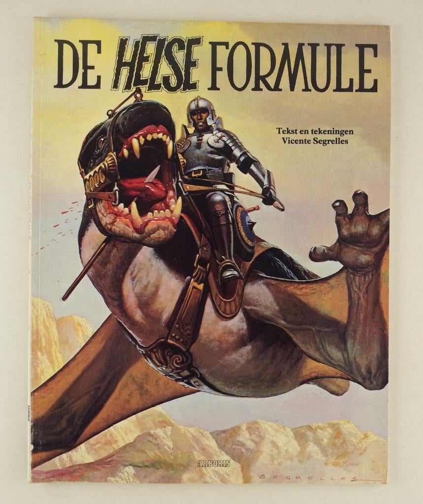 Segrelles, Vicente - De helse formule / De huurling 1, Boeken, Eén stripboek, Verzenden, Gelezen