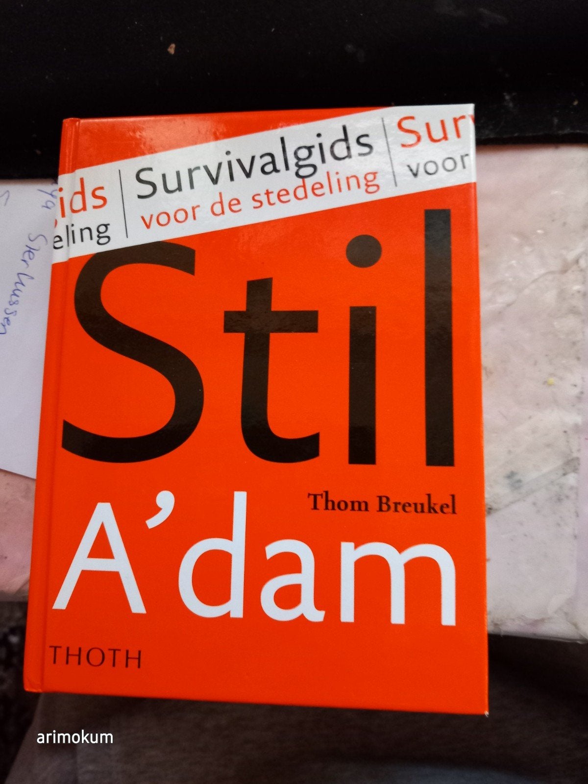 Stil A'dam - Survivalgids voor de stedeling, Overige merken, Thom Breukel, Europa, Nieuw