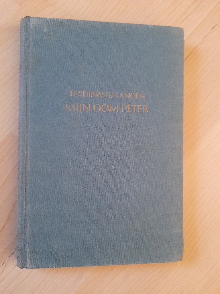 MIJN OOM PETER Ferdinand Langen, Ophalen of Verzenden, Gelezen