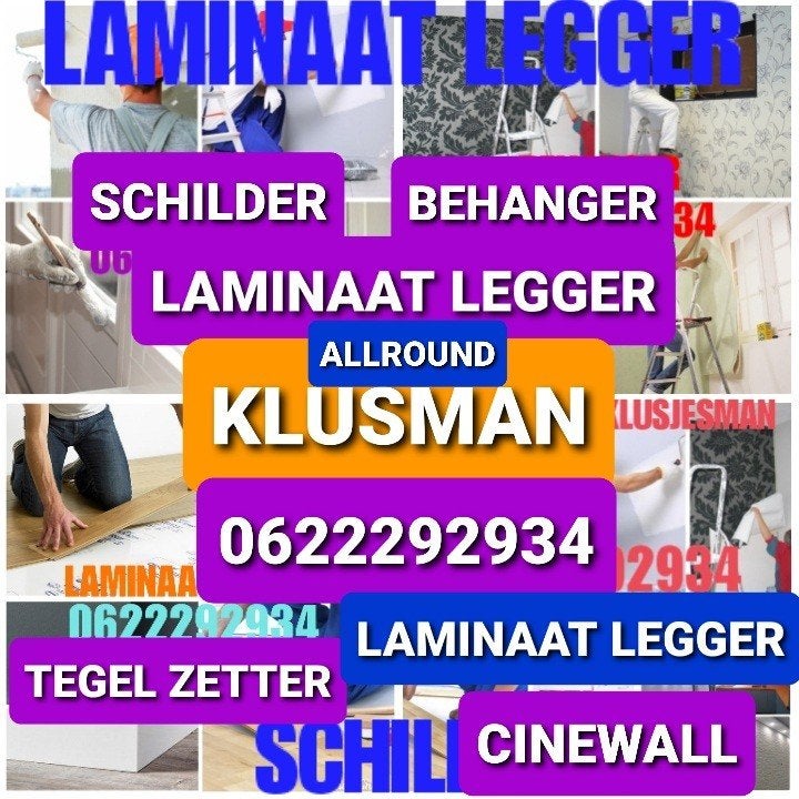 SCHILDER, BEHANGER, STUKADOOR, TEGEL ZETTER, LAMINAAT LEGGER, Behangen
