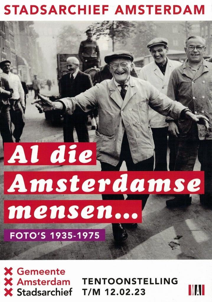 Al die Amsterdamse mensen. Foto's 1935-1975., Boeken, Ophalen of Verzenden, Nieuw