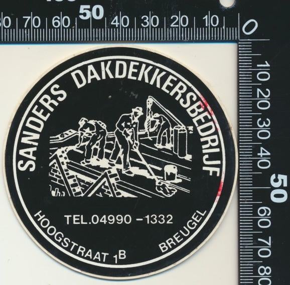 Sticker: Sanders Dakdekkersbedrijf - Breugel, Ophalen of Verzenden, Zo goed als nieuw, Bedrijf of Vereniging