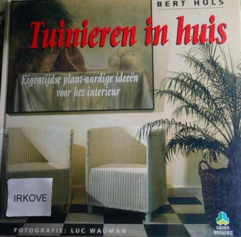 TUINIEREN IN HUIS * Bert Huls *, Verzenden, Zo goed als nieuw, Bert Huls, Tuinieren en Tuinplanten