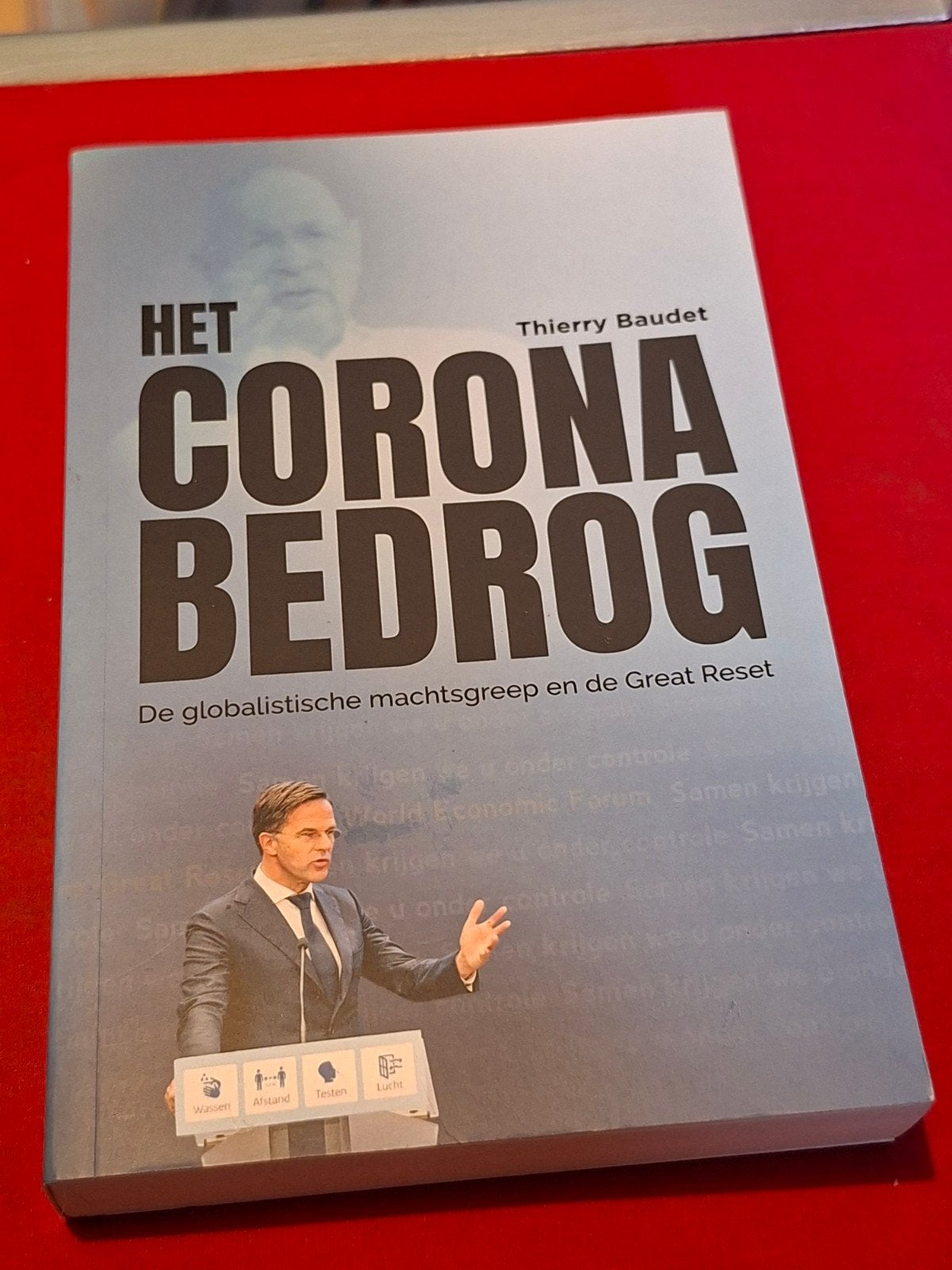 Het CORONABEDROG. Thierry Baudet. 2022 (1e druk), Boeken, Ophalen of Verzenden, Zo goed als nieuw