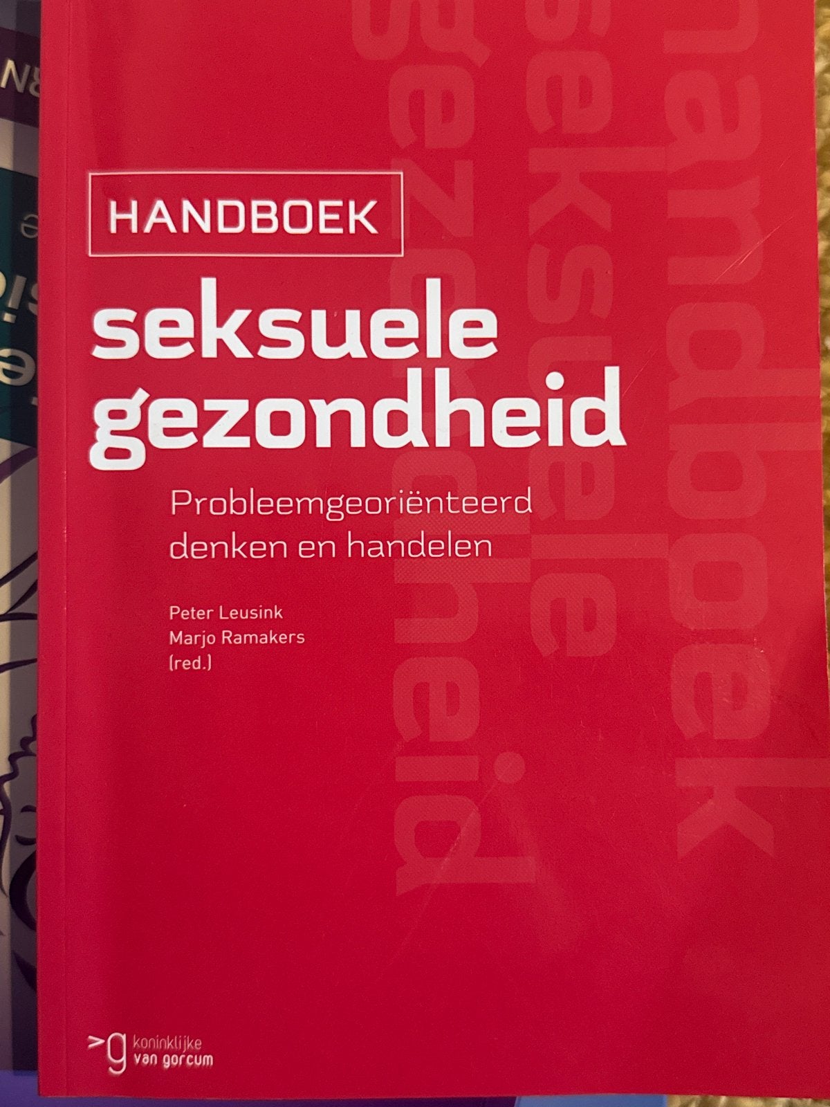 Handboek Seksuele Gezondheid - Probleemgeoriënteerd, Boeken, Ophalen of Verzenden, Zo goed als nieuw, Gezondheid en Conditie
