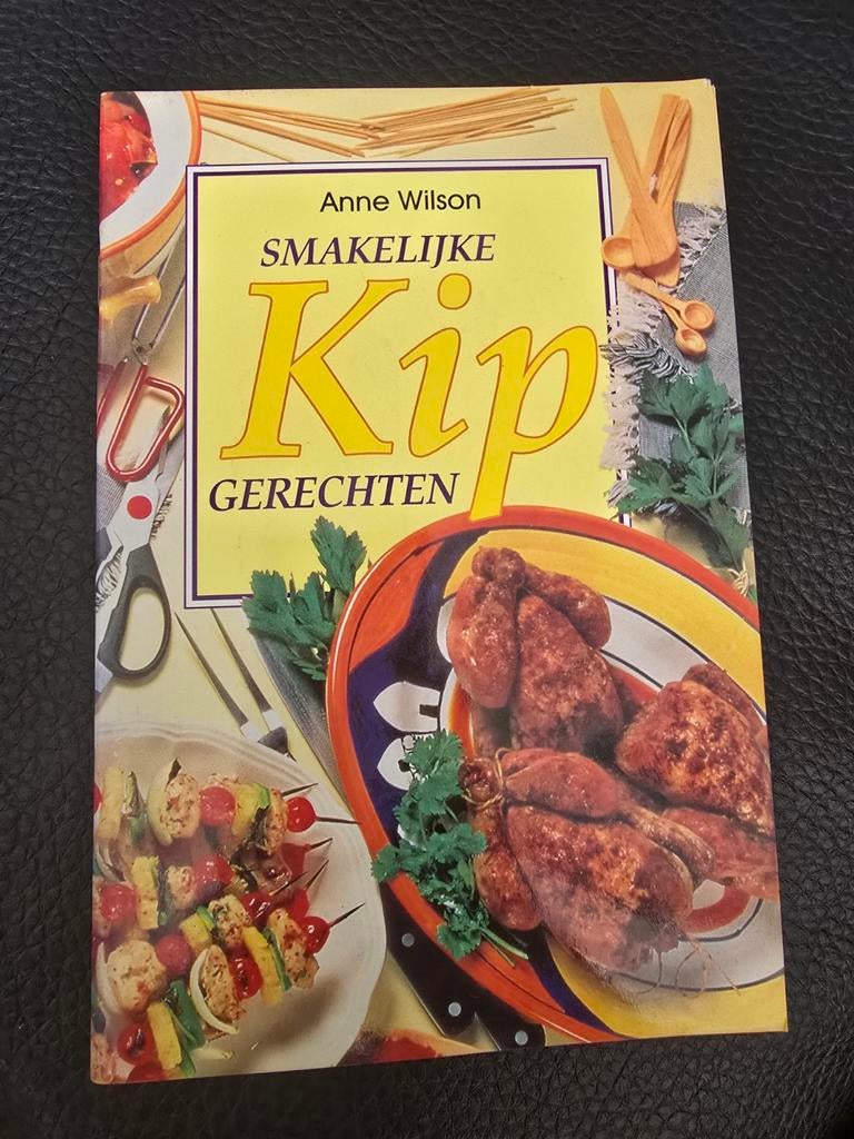 Smakelijke Kip Gerechten - Anne Wilson Kookboek, Gelezen, Hoofdgerechten, Anne Wilson, Ophalen of Verzenden