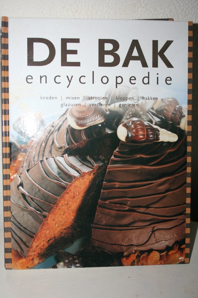 De bak encyclopedie., Nieuw, Ophalen of Verzenden, Nederland en België, Taart, Gebak en Desserts