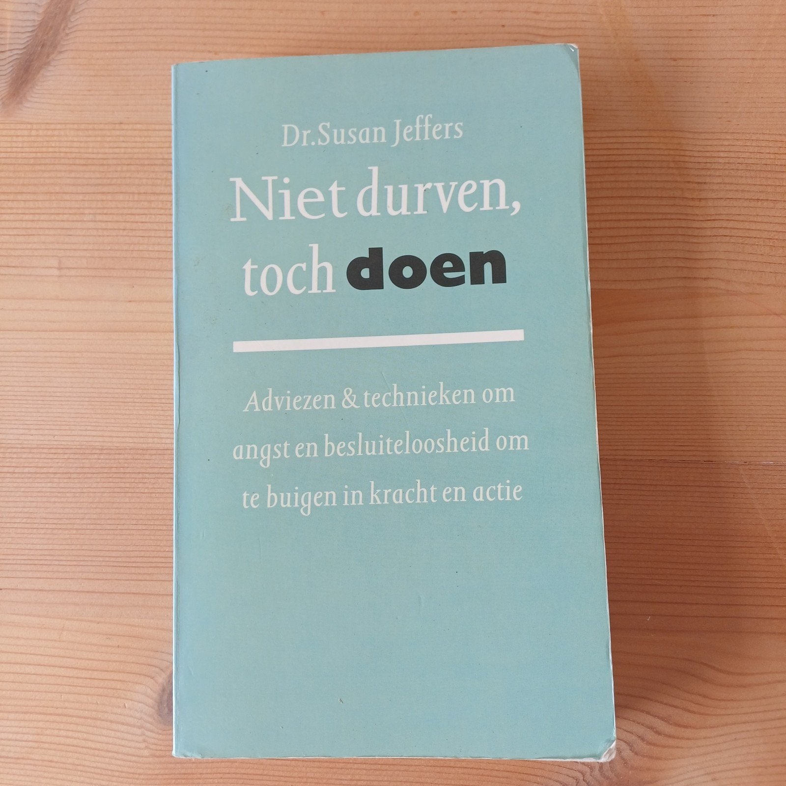 Niet durven toch doen, Boeken, Ophalen, Sociale psychologie