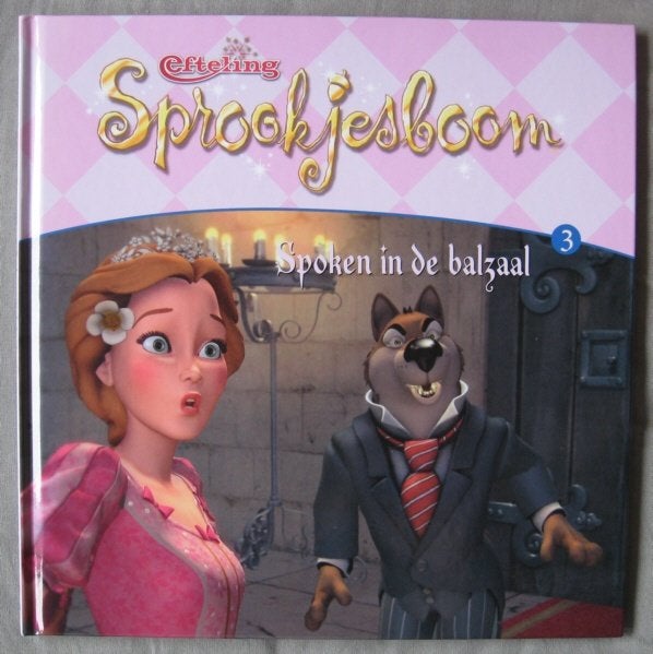 Efteling Sprookjesboom boek nr. 3 - Spoken in de balzaal, Ophalen of Verzenden, Gebruikt, Overige typen