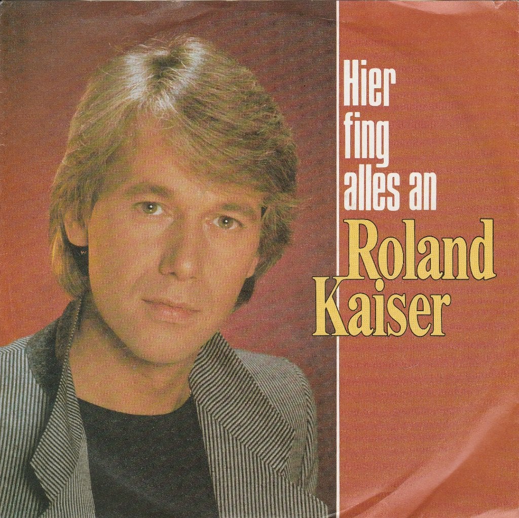 s 1384 Roland Kaiser – Hier Fing Alles An, Gebruikt, Fotohoes, Overige genres, 7 inch