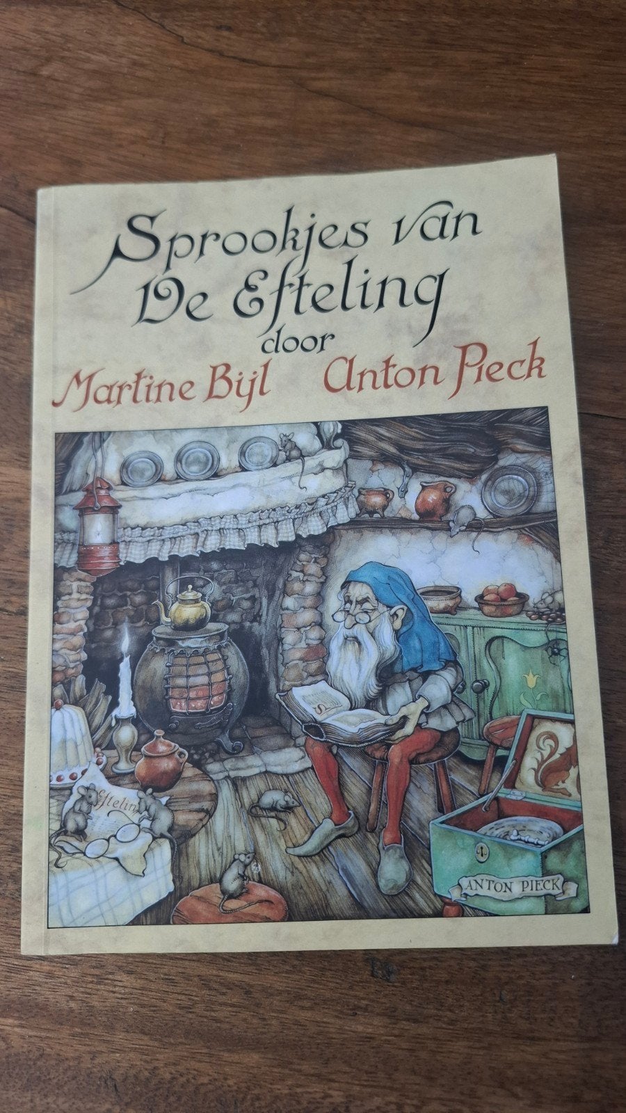 Sprookjes van De Efteling door Martine Bijl & Anton Pieck, Ophalen of Verzenden, Gelezen, Martine Bijl, Anton Pieck