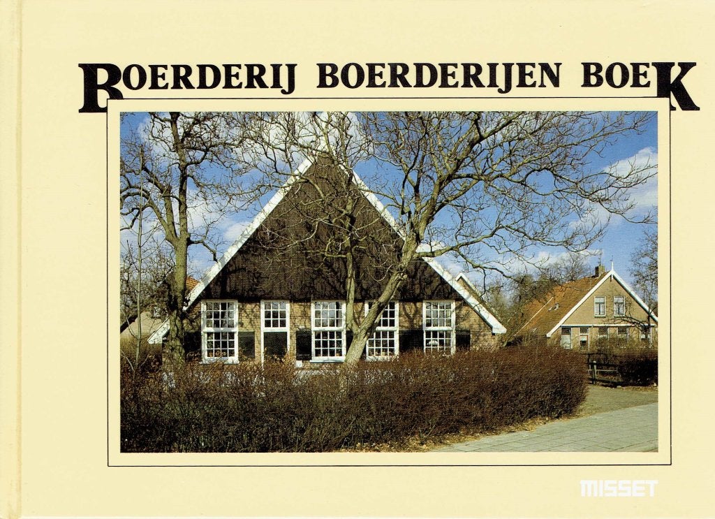 Boerderij Boerderijen Boek - Missset, Boeken, S J v d Molen, Ophalen of Verzenden, 20e eeuw of later, Gelezen