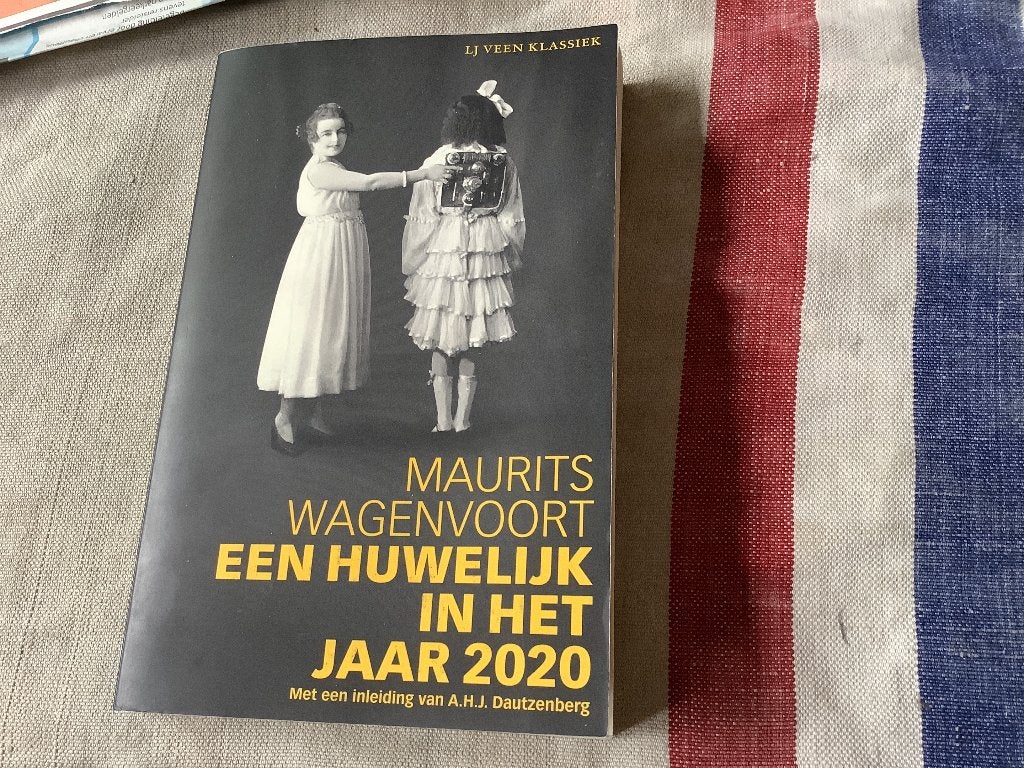 Een huwelijk in het jaar 2020 Maurits Wagenvoort, Ophalen of Verzenden
