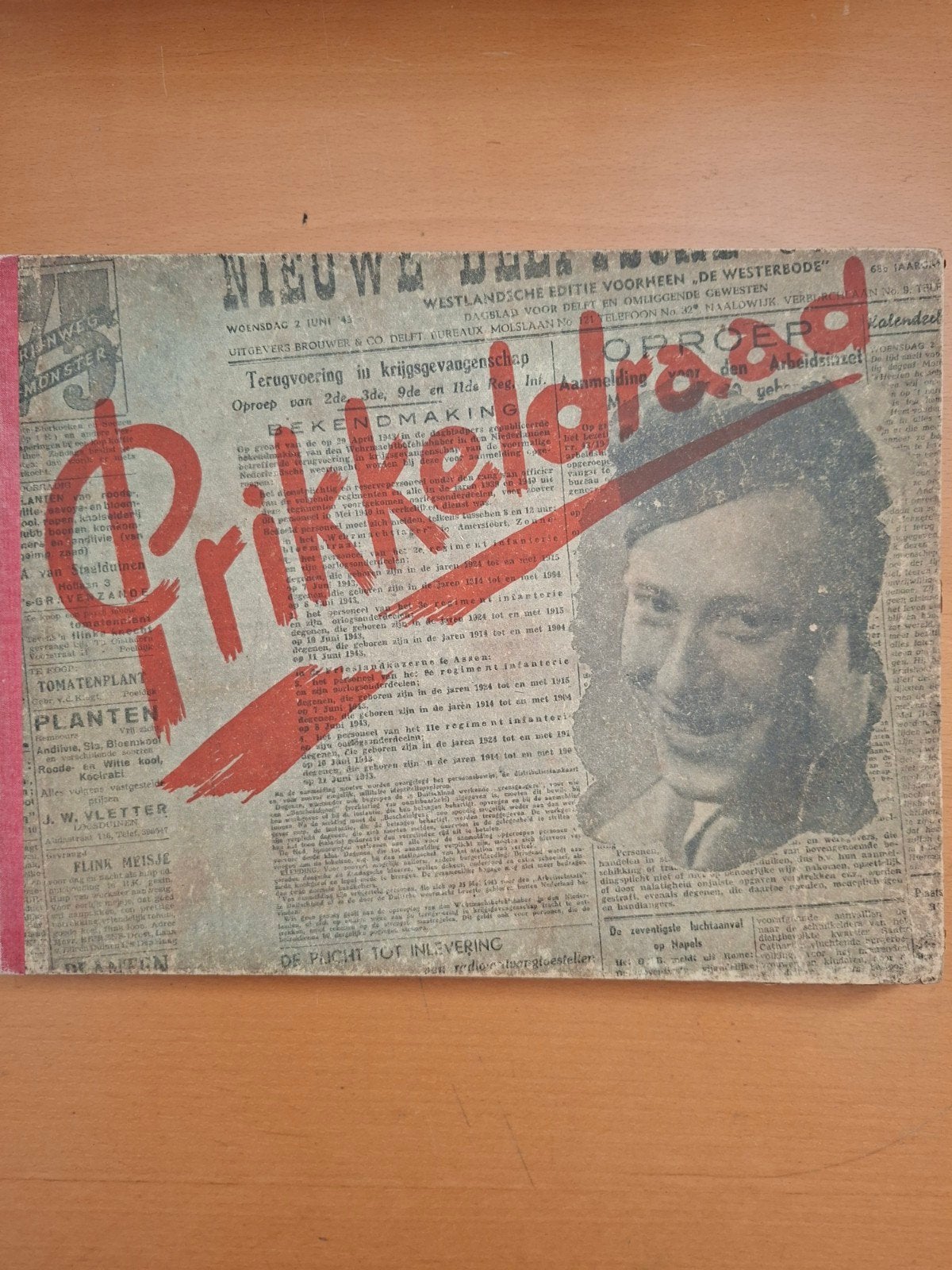 Prikkeldraad - Oude krant uit 1944, Ophalen, Gelezen, Krant