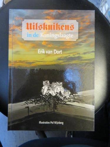 Uilskuikens in de Koningslaagte  Erik van Dort  in Groningen, Fictie algemeen, Verzenden, Zo goed als nieuw, Erik van Dort