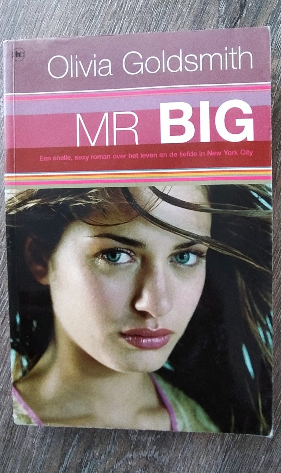 Mr. Big - Olivia Goldsmith (Roman), Ophalen of Verzenden, Gelezen, Olivia Goldsmith, Nederland