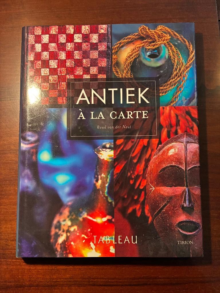 Kunstboek - Antiek a la carte (2001), Gelezen, Ruud vd Neut, Ophalen of Verzenden, Overige onderwerpen