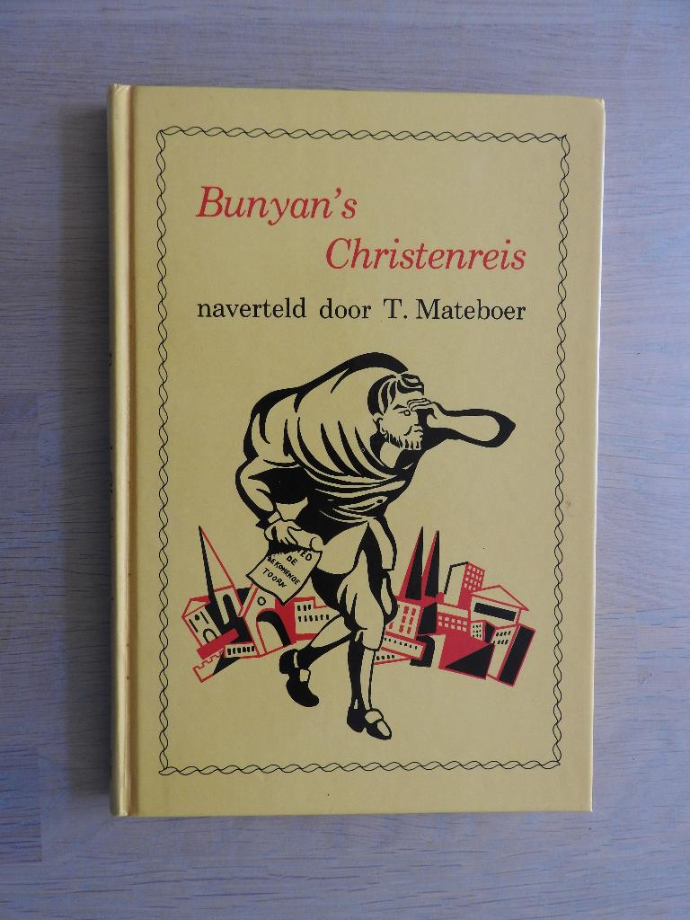 Bunyan's Christenreis naverteld door T. Mateboer, Ophalen of Verzenden, Zo goed als nieuw