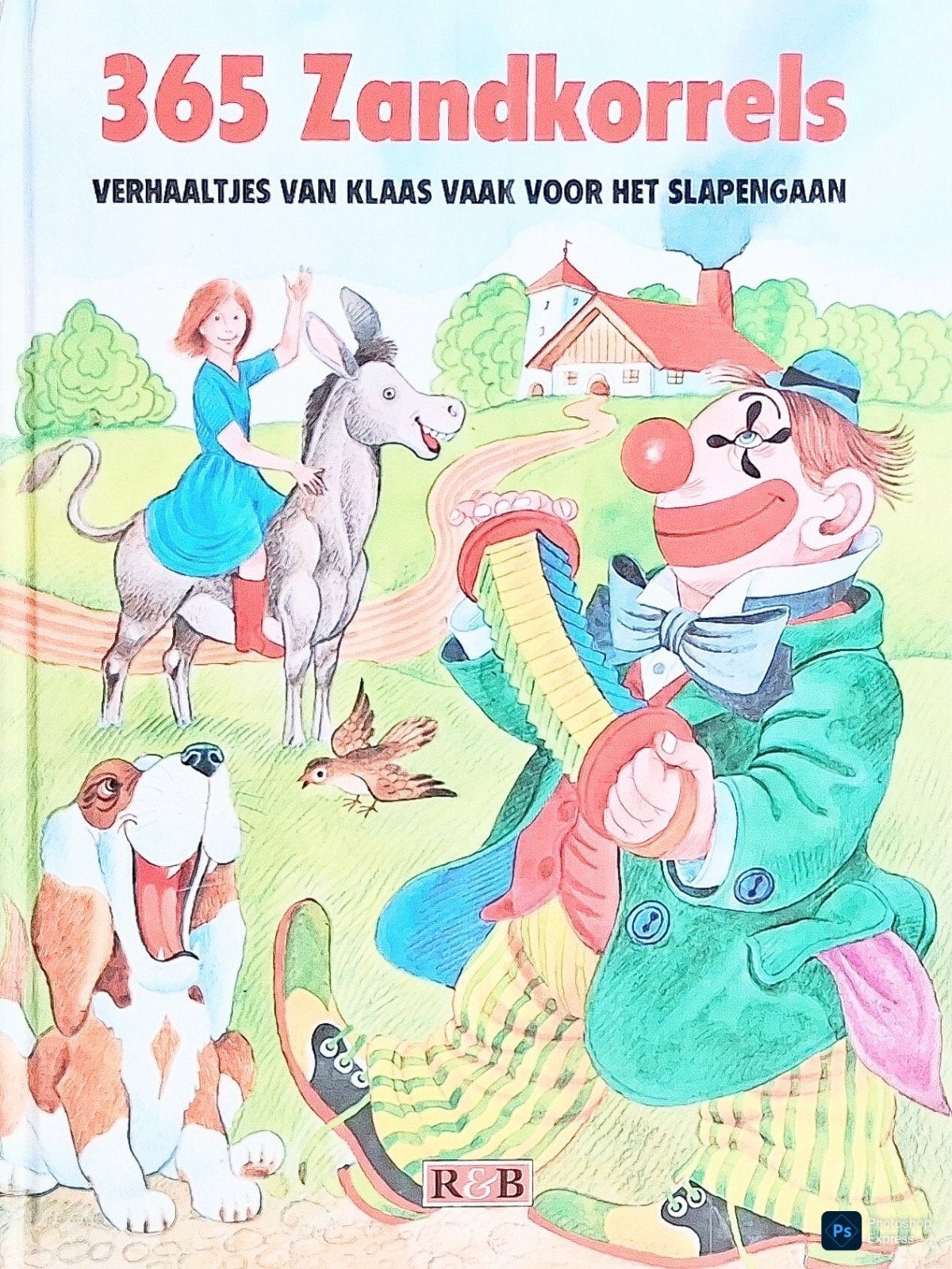 365 Zandkorrels Verhaaltjes Van Klaas Vaak Voor Het Slapenga, Boeken, Kinderboeken | Kleuters, Gelezen, Fictie algemeen, Jongen of Meisje