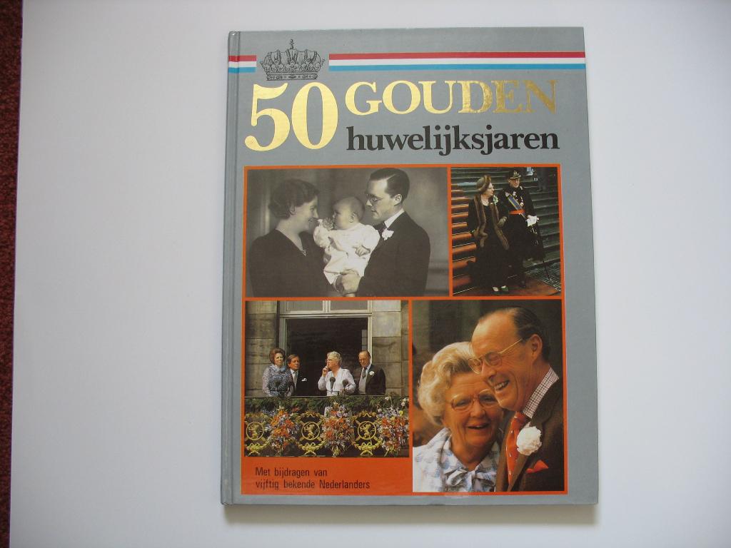 50 Gouden huwelijksjaren. Koningin Juliana en Prins Bernhard, Boeken, 19e eeuw, Europa, Ophalen of Verzenden, Zo goed als nieuw