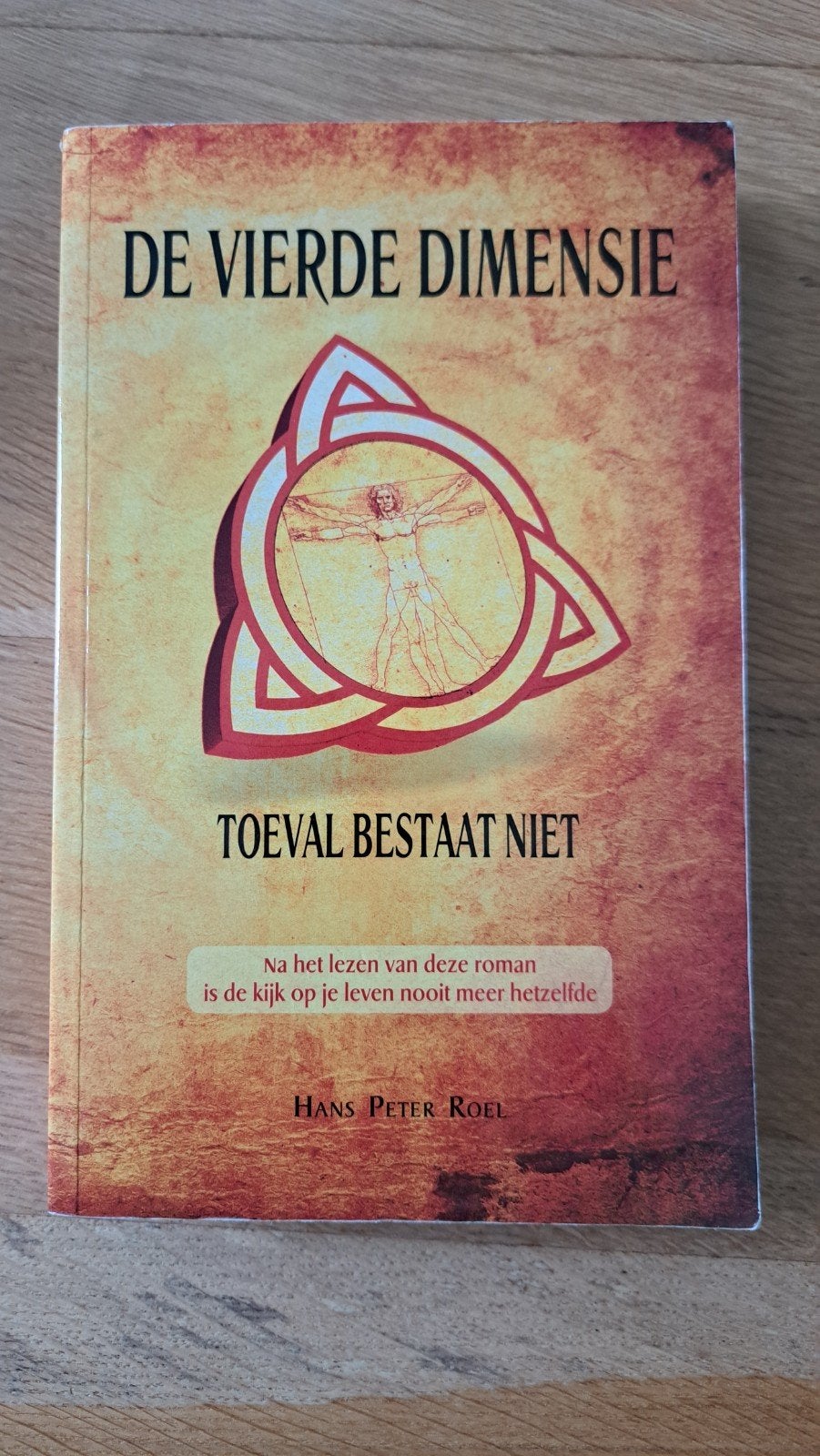 De Vierde Dimensie: Toeval Bestaat Niet - Hans Peter Roel, Boeken, Verzenden