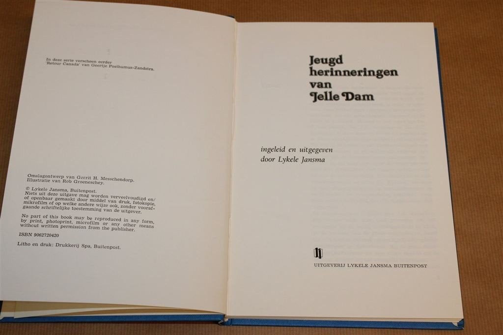 Jeugdherinneringen van Jelle Dam [Friesland], Boeken, Geschiedenis | Stad en Regio, Ophalen of Verzenden, Zo goed als nieuw